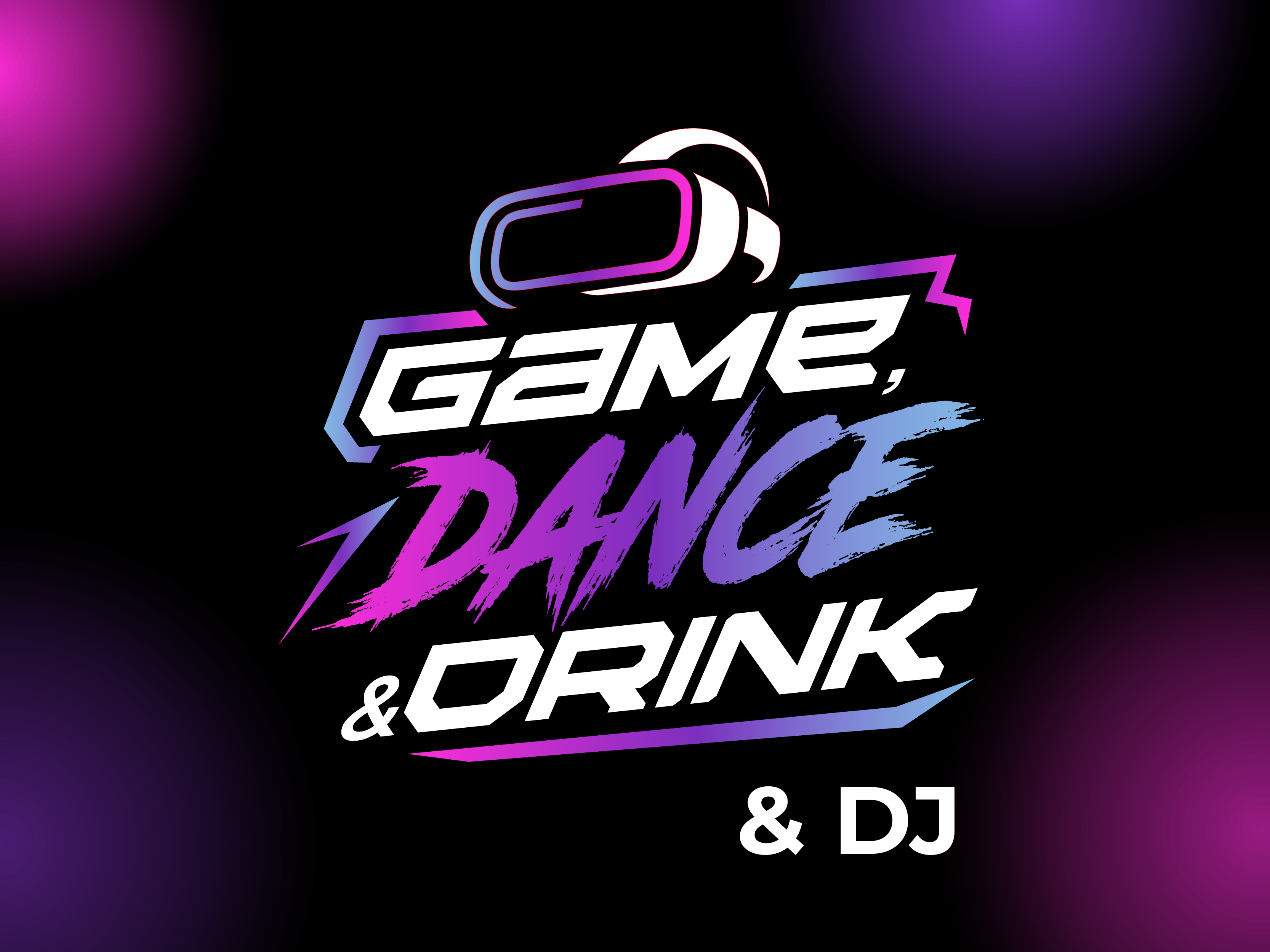 Game, Dance, Drink & DJ
