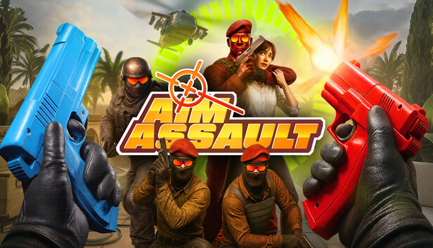 Aim assault